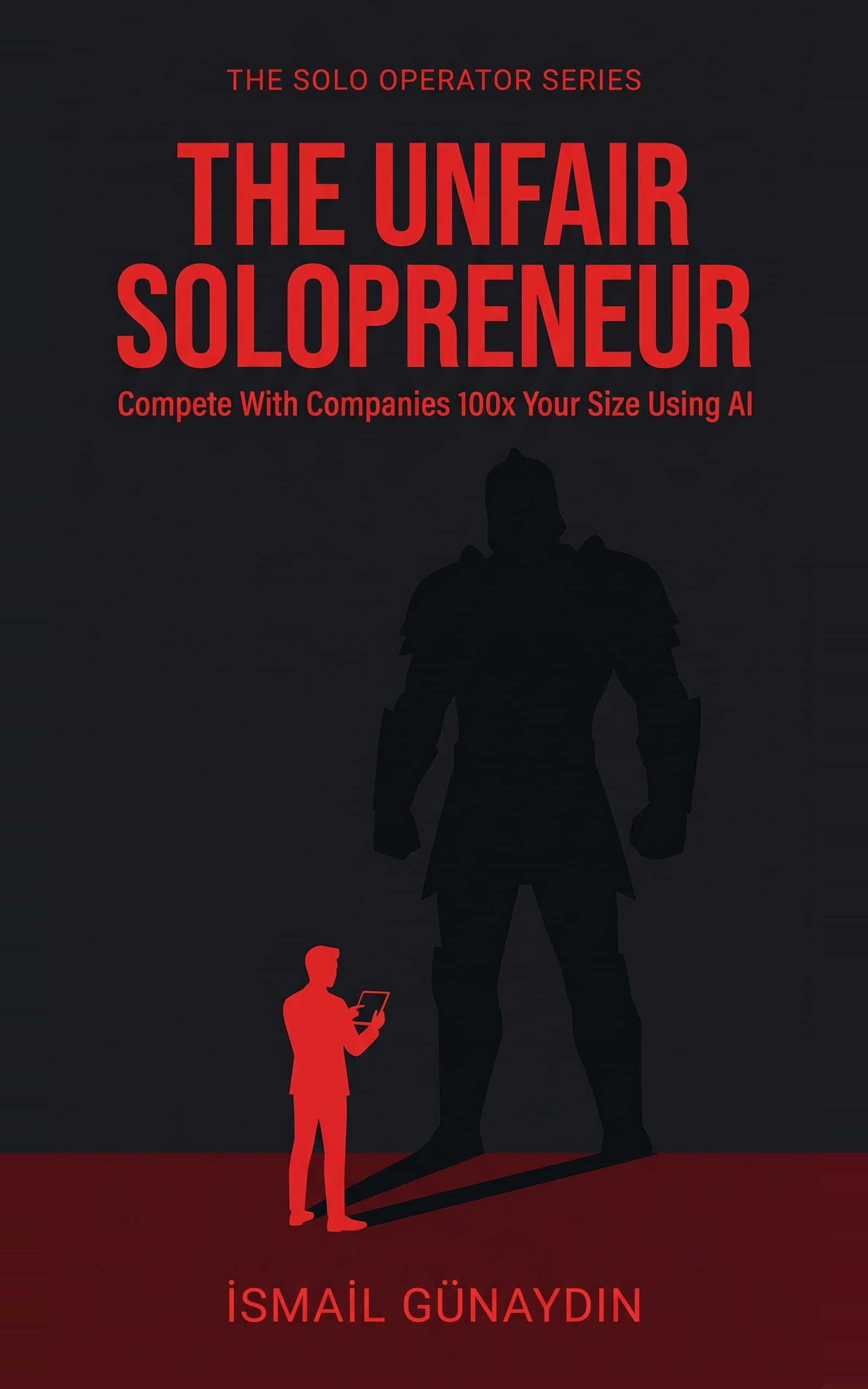 The Unfair Solopreneur — kitap kapağı