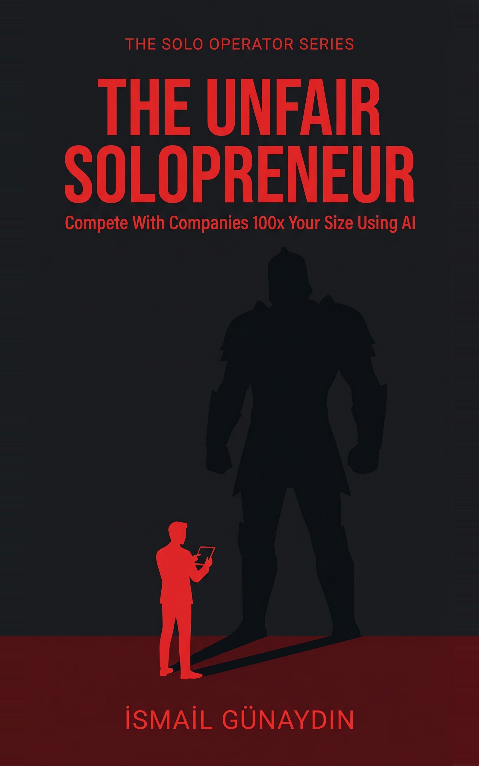 The Unfair Solopreneur